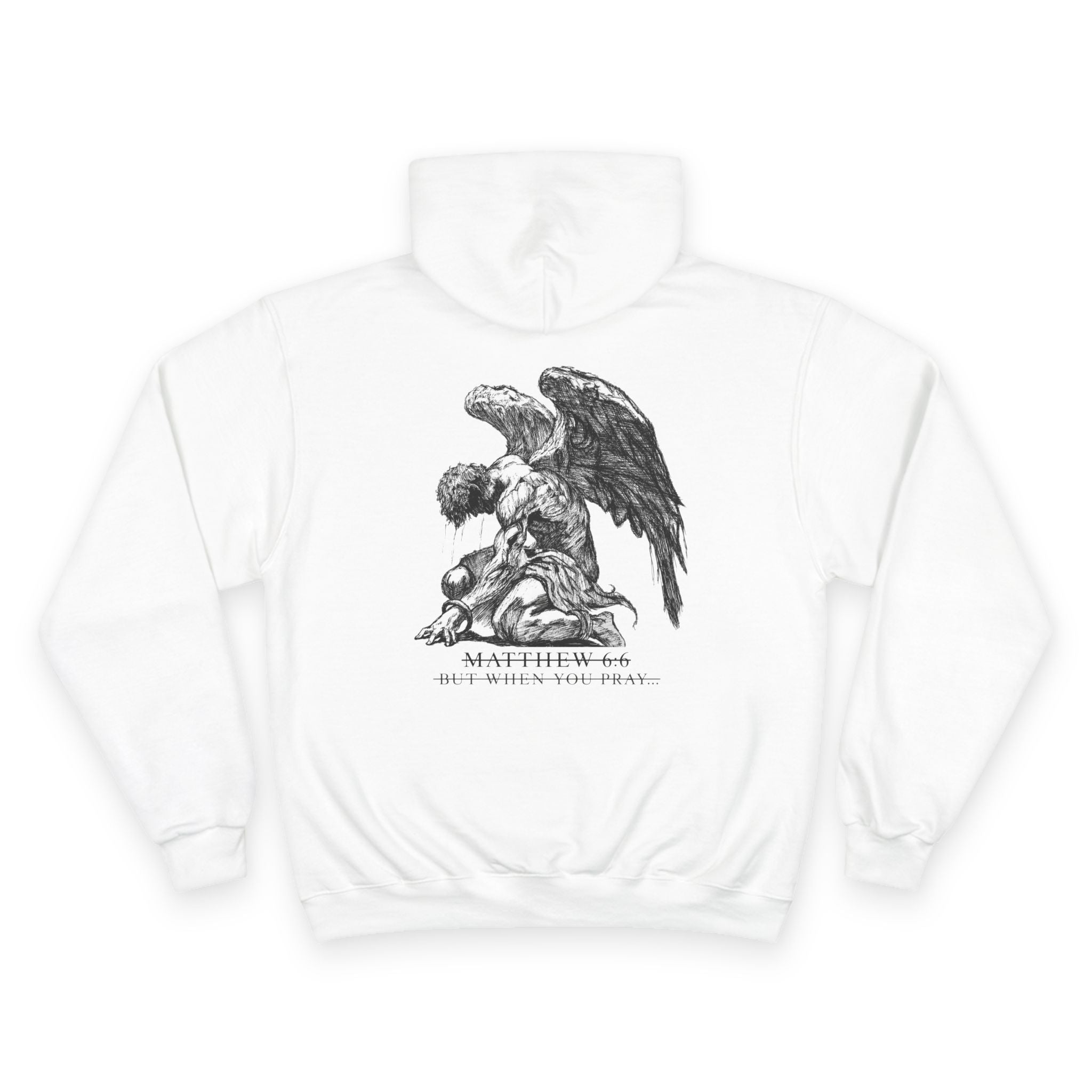 "But When You Pray" White Hoodie ~ Reli6ion